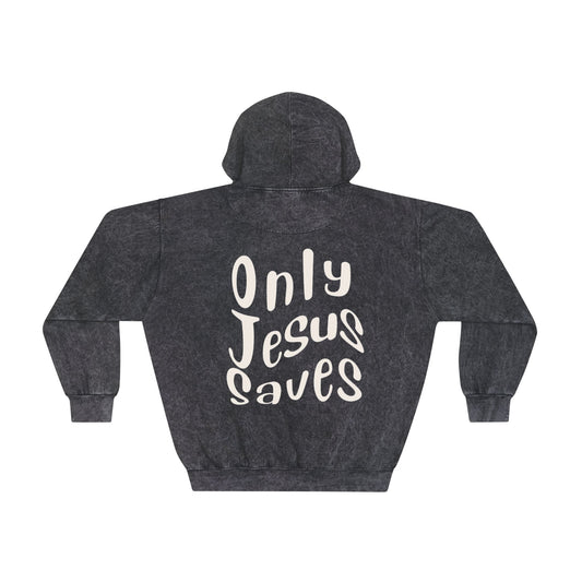 Mineral Wash "Only Jesus Saves" Hoodie